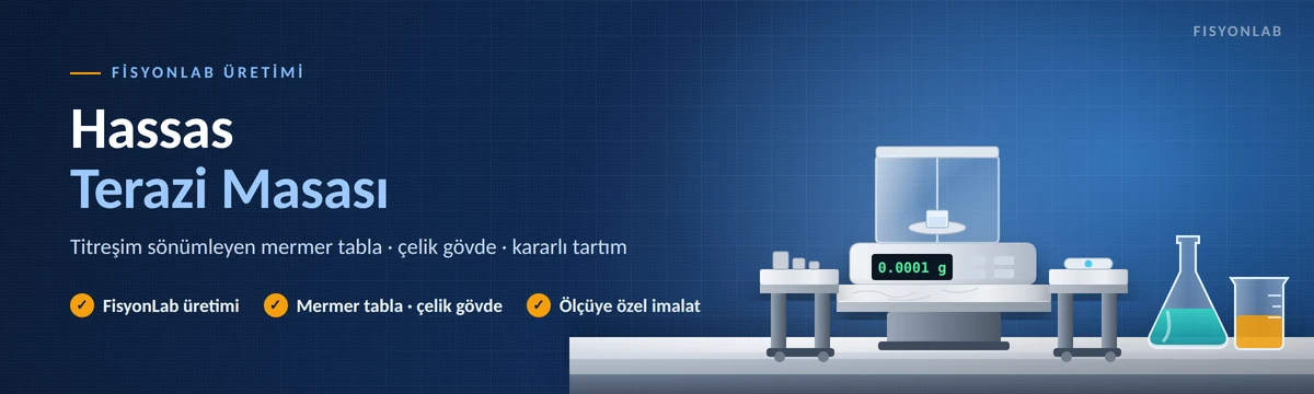 FisyonLab üretimi hassas terazi masası: titreşim sönümleyen mermer tabla ve çelik gövde