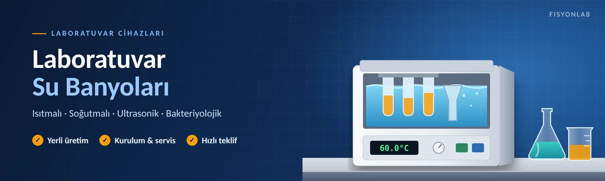Isıtmalı, soğutmalı, ultrasonik ve bakteriyolojik su banyoları. FisyonLab üretimi ile Memmert, Elektro-Mag, Velp modellerini inceleyin, hızlı teklif alın.
