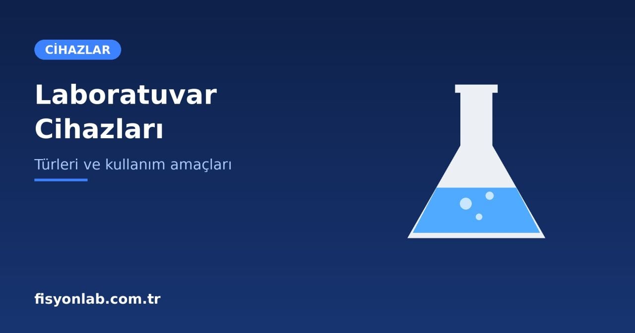 Laboratuvar Cihazları